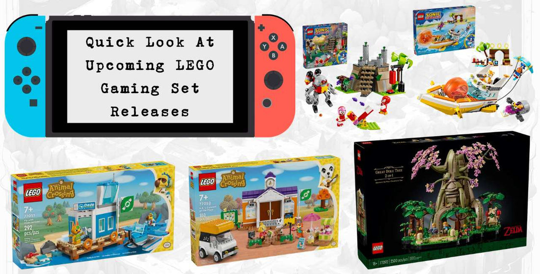 A Quick Look at Upcoming Gaming LEGO Sets