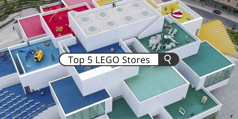 Top 5 LEGO Stores to Visit This Summer