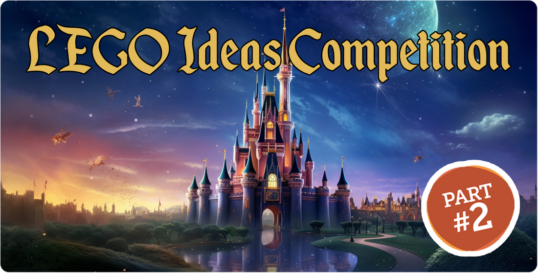 Our Favourite LEGO Ideas Disney 100 Years of Fairytales Entries - Part Two