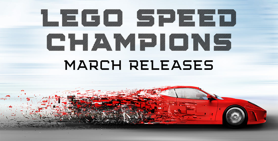 All The LEGO Speed Champions Sets Coming Out Next Month