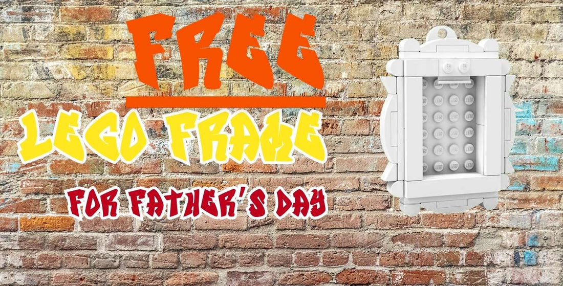 Free LEGO-tastic Event for a Photo Frame & Father's Day Ideas