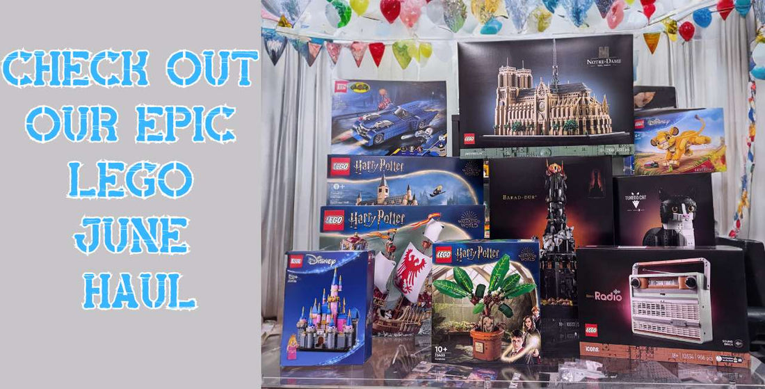 Check Out Our June LEGO Haul - It's A Lot Of Bricks!